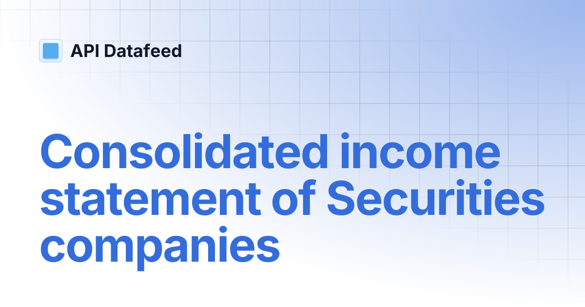 Consolidated income statement of Securities companies | English | API ...
